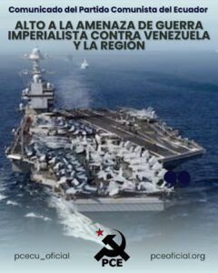 ALTO A LA AMENAZA DE GUERRA IMPERIALISTA CONTRA VENEZUELA Y LA REGION