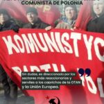 ALTO A LA ILEGALIZACION DEL PARTIDO COMUNISTA DE POLONIA
