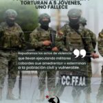 FUERZAS ARMADAS SOMETEN Y TORTURAN A 5 JOVENES UNO FALLECE