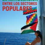 SOSTENER Y PROFUNDIZAR LA ARTICULACION ENTRE LOS SECTORES POPULARES