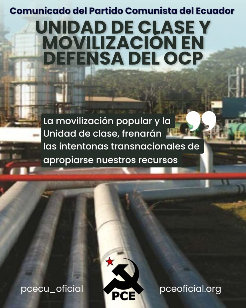 UNIDAD DE CLASE Y MOVILIZACION EN DEFENSA DEL OCP
