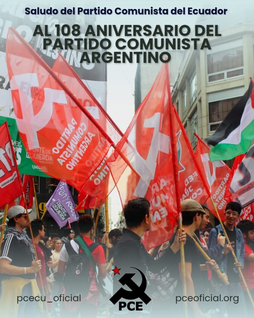 Saludo del PCE al 108 aniversario del Partido Comunista Argentino