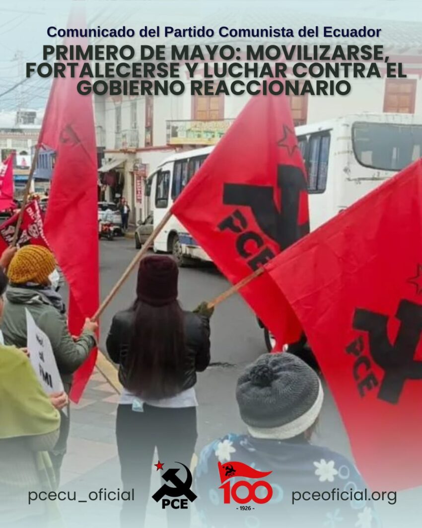 PRIMERO DE MAYO MOVILIZARSE FORTALECERSE Y LUCHAR CONTRA EL GOBIERNO REACCIONARIO