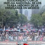 SOLIDARIDAD CON LA CLASE TRABAJADORA MEXICANA